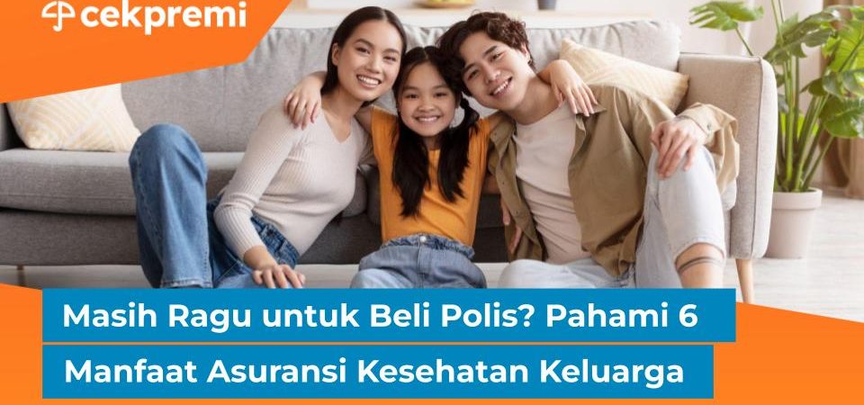 Asuransi Kesehatan Keluarga