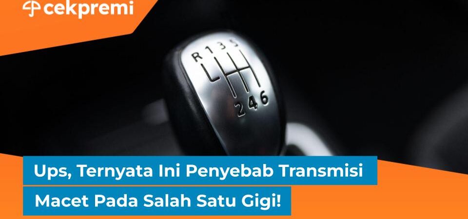 gigi mobil macet