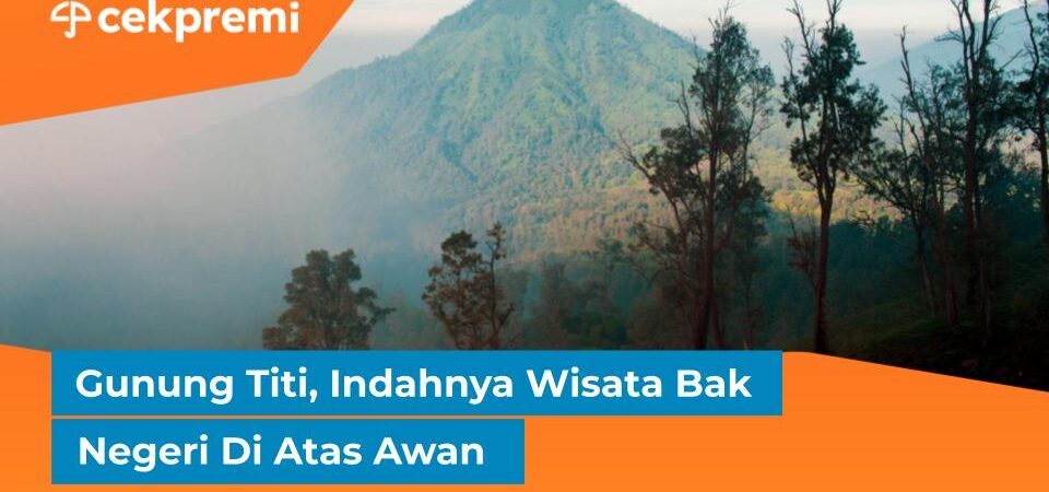 gunung titi