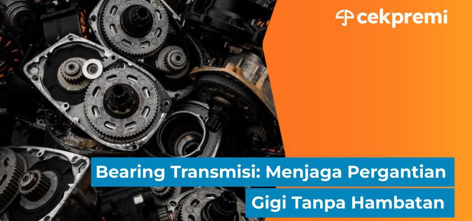 Bearing Transmisi