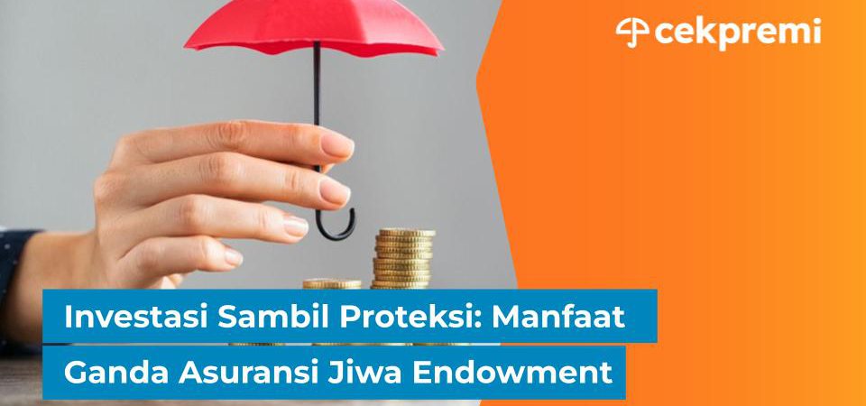 Asuransi Jiwa Endowment