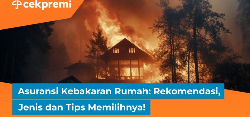 asuransi kebakaran rumah