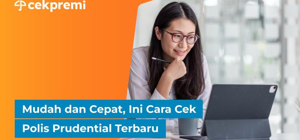 cek polis prudential