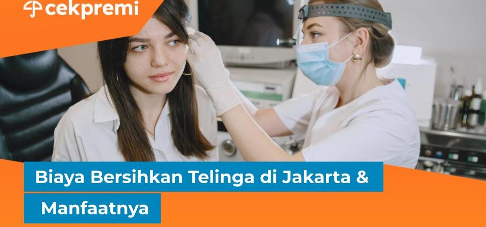 biaya bersihkan telinga