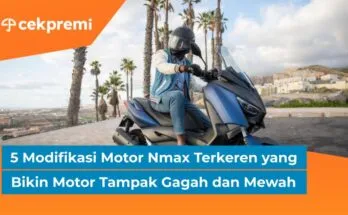 5 Modifikasi Motor Nmax Terkeren yang Bikin Motor Tampak Gagah dan Mewah 1 modifikasi motor nmax