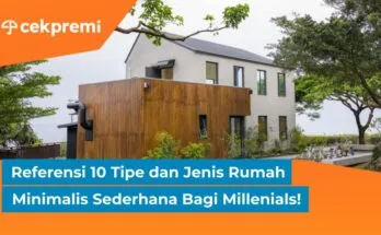 Referensi 10 Tipe dan Jenis Rumah Minimalis Sederhana Bagi Millenials! 1 rumah minimalis sederhana
