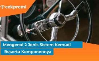 Mengenal 2 Jenis Sistem Kemudi Beserta Komponennya 1 sistem kemudi