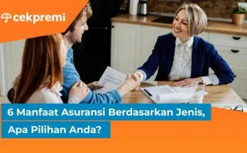 6 Manfaat Asuransi Berdasarkan Jenis, Apa Pilihan Anda? 1 manfaat asuransi
