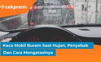 Kaca Mobil Buram Saat Hujan, Penyebab Dan Cara Mengatasinya 1 kaca mobil buram